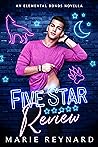 Five Star Review by Marie Reynard
