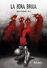 La hora bruja La hora bruja
