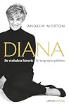 Diana: Su verdade...