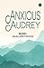 Anxious Audrey
