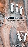 Personne morale by Justine Augier Personne morale by Justine Augier