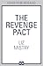 The Revenge Pact (Solanki &...