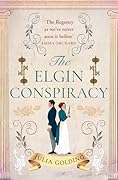 The Elgin Conspiracy