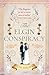 The Elgin Conspiracy