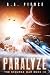 Paralyze by A.A. Pierce