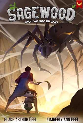 Sagewood 2: Into the Caves: (A Cozy Farming Progression Fantasy)