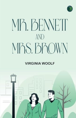 Mr. Bennett and Mrs. Brown