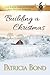 Building a Christmas