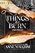 Things We Burn