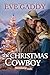 The Christmas Cowboy (Montana Made Book 2) by Eve Gaddy