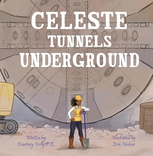 Celeste Tunnels Underground (Kindle Edition)