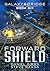 Forward Shield (Galaxy Bridge #6)