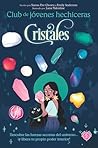 Cristales / Guide...