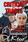 Critical Traces (Jessica Anderson K-9 Mysteries #10)
