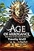 Age of Arrogance (The Legacy of Boulom Book 3)