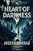 Heart of Darkness