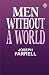 Men Without a World