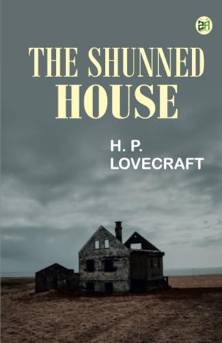 The Shunned House