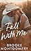 Fall With Me (Sugarland Creek, #3)