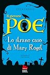 Il giovane Poe. Lo strano caso di Mary Roget