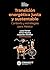 Transición energética justa y sustentable. Contexto y estratégias para México (Spanish Edition)