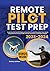 Remote Pilot Test Prep: Cru...