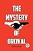 The Mystery Of Orcival