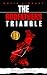 The Godfathers Triangle: 3 Books in 1 - The Rise and Fall of Three Mafia Empires