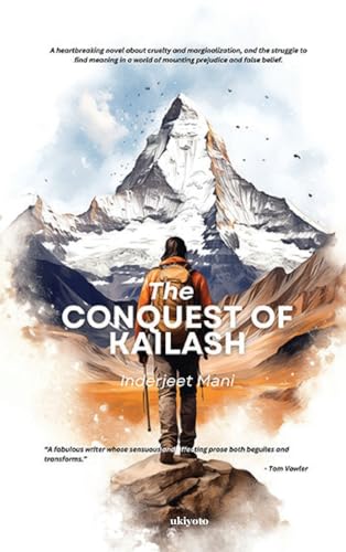 The Conquest of Kailash (Hardcover)