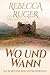Wo und Wann (Fern der Heimat, #6)