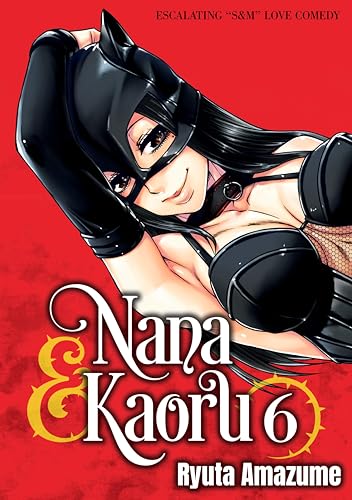 Nana & Kaoru, Volume 6 (Kindle Edition)