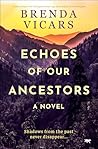 Echoes of Our Anc...