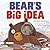 Bear's Big Idea