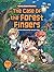 The Case of the Forest Fingers: Book 1 (Mystery Science Detectives)