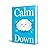 Calm Down
