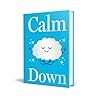 Calm Down