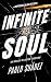 Infinite Soul by Pablo Suarez