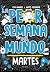 La peor semana del mundo: Martes / Worst Week Ever! Tuesday (Spanish Edition)