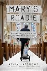 Mary's Roadie: My...