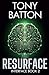 Resurface: A Technothriller (The Interface Series)