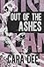 Out of the Ashes (The Game Series)