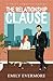 The Relationship Clause (Working Relationship)