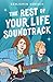 The Rest of Your Life Soundtrack by Benjamin Roesch