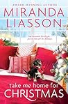 Take Me Home for Christmas by Miranda Liasson