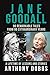 Jane Goodall: 90 Remarkable...
