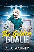 The Golden Goalie