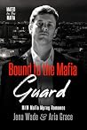 Bound to the Mafi...