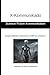 X-Kommunikado by Hakeem Ali-Bocas Alexander