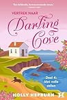 Met volle zeilen (Vertrek naar Darling Cove Book 4) (Dutch Edition)