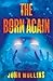 The Born Again